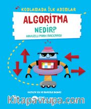 Kodlamada İlk Adımlar Algoritma Nedir? Havuzlu Park Macerası 