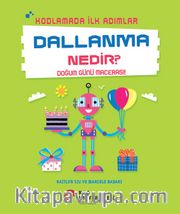 Kodlamada İlk Adımlar Dallanma Nedir? Doğum Günü Macerası!