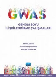GWAS Genom Boyu İlişkilendirme Çalışmaları