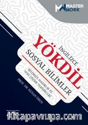 İngilizce Yökdil Sosyal Bilimler <br /> Bilimsel Hazırlık Ve Test Çözme Teknikleri