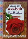 Münacaat Cüzü Yasin-i Şerif Şifa Duaları (Küçük Boy-Ciltli)