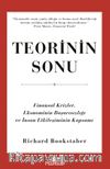 Teorinin Sonu & Finansal Krizler, Ekonominin Başarısızlığı ve İnsan Etkileşiminin Kapsamı
