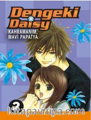 Dengeki Daisy Cilt 2 / Kahramanım, Mavi Papatya