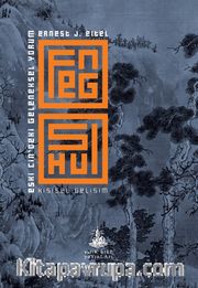 Feng Shui <br /> Eski Çin’deki Geleneksel Yorum