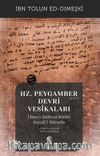 Hz. Peygamber (s.a.v.) Devri Vesikaları & İ‘lamu’s-Sailîn an Kütübi Seyyidi’l-Mürselîn