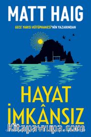 Hayat İmkansız