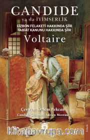 Candide ya da İyimserlik Lizbon Felaketi Hakkında Şiir  Tabiat Kanunu Hakkında Şiir