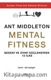 Mental Fitness & Bedeni ve Zihni Güçlendiren 15 İlke