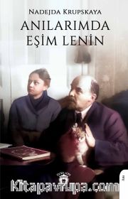 Anılarımda Eşim Lenin