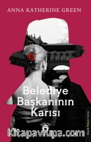 Belediye Başkanının Karısı