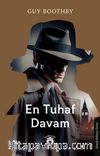 En Tuhaf Davam