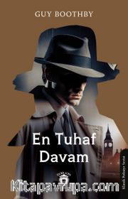 En Tuhaf Davam