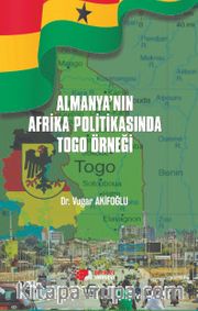 Almanya’nın Afrika Politikasında Togo Örneği