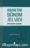 Rahmetine Sığındım Allahım