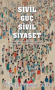 Sivil Güç Sivil Siyaset