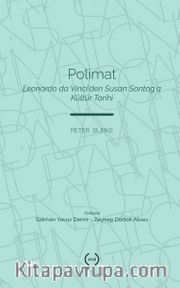 Polimat <br /> Leonardo da Vinci’den Susan Son-tag’a Kültür Tarihi