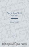 Geçmişin Sesi & Sözlü Tarih