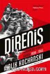 Direniş & Avrupa’da Yeraltı Savaşı (1939-1945)