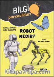 Robot Nedir? / Bilgi Parçacıkları 