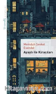 Ayaşlı ile Kiracıları – Livaneli Kitaplığı