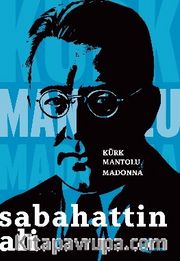 Kürk Mantolu Madonna 