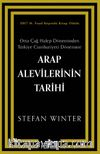 Arap Alevilerinin Tarihi: Orta Çağ Halep Döneminden Türkiye Cumhuriyeti Dönemine