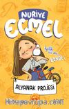 Alyanak Projesi / Nuriye Ecmel 2