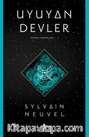 Uyuyan Devler / Themıs Dosyaları 1