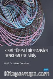 Kısmi Türevli Diferansiyel Denklemlere Giriş