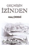 Geçmişin İzinden