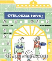 Otel Güzel Hayal