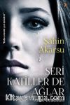 Seri Katiller de Ağlar & Anne Bedduası