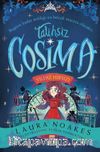 Talihsiz Cosima & Yıldız Hırsızı