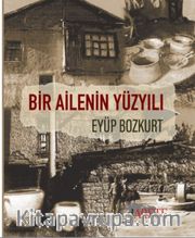 Bir Ailenin Yüzyılı