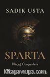 Sparta & İlkçağ Ütopyaları