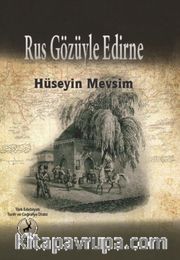 Rus Gözüyle Edirne