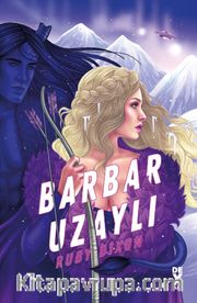 Buz Gezegeni Barbarları 2: Barbar Uzaylı