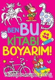 Ben Bu Kitabı Boyarım! (4-5 Yaş)