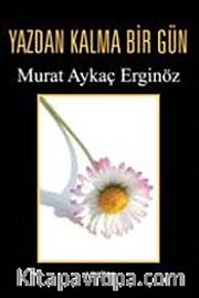 Yazdan Kalma Bir Gün
