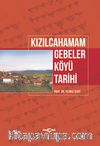 Kızılcahamam Gebeler Köyü Tarihi