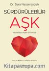 Sürdürülebilir Aşk &  Hayat Boyu Aşkın 6 Formülü