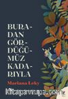 Buradan Gördüğümüz Kadarıyla