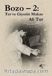 Bozo 2 <br /> Ter ve Giyotin Makas