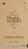 Her Dem Erdem- Kendime Sözler