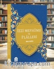 İzzi Mefhumu ve İlalleri