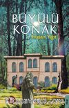 Büyülü Konak