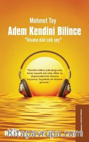 Adem Kendini Bilince