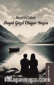 Hayat Güzel Oluyor Bazen