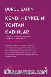 Kendi Heykelini Yontan Kadınlar