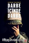 Darbe İçinde Darbe 